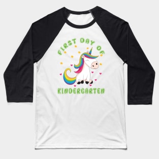 Pretty Unicorn | First Day Kindergarten Baseball T-Shirt